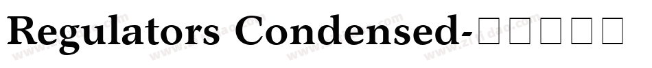 Regulators Condensed字体转换
